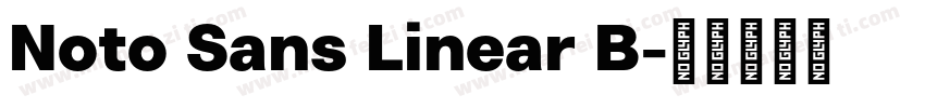 Noto Sans Linear B字体转换